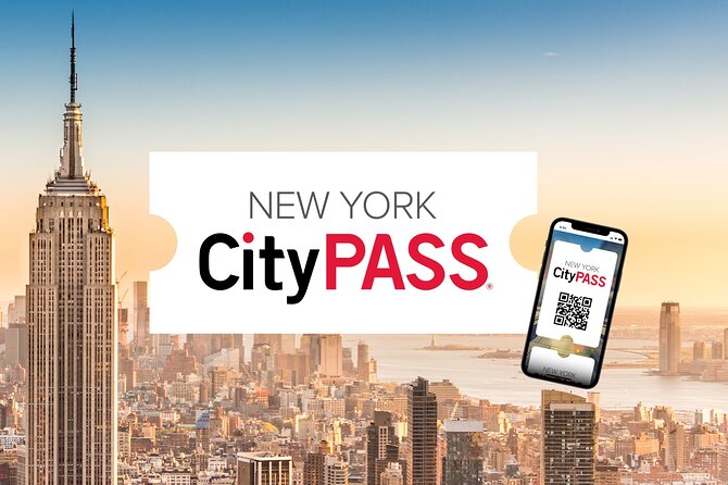 New York CityPASS® - Empire State Building AM/PM: views plus museum time